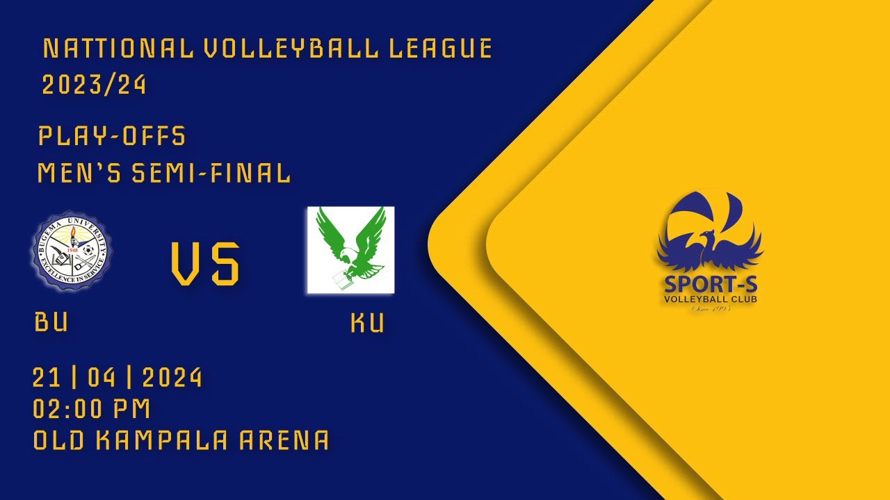 BUGEMA VS KU | SERIE B MEN'S SEMI-FINAL 2 GAME 1 | NVL PLAY-OFFS