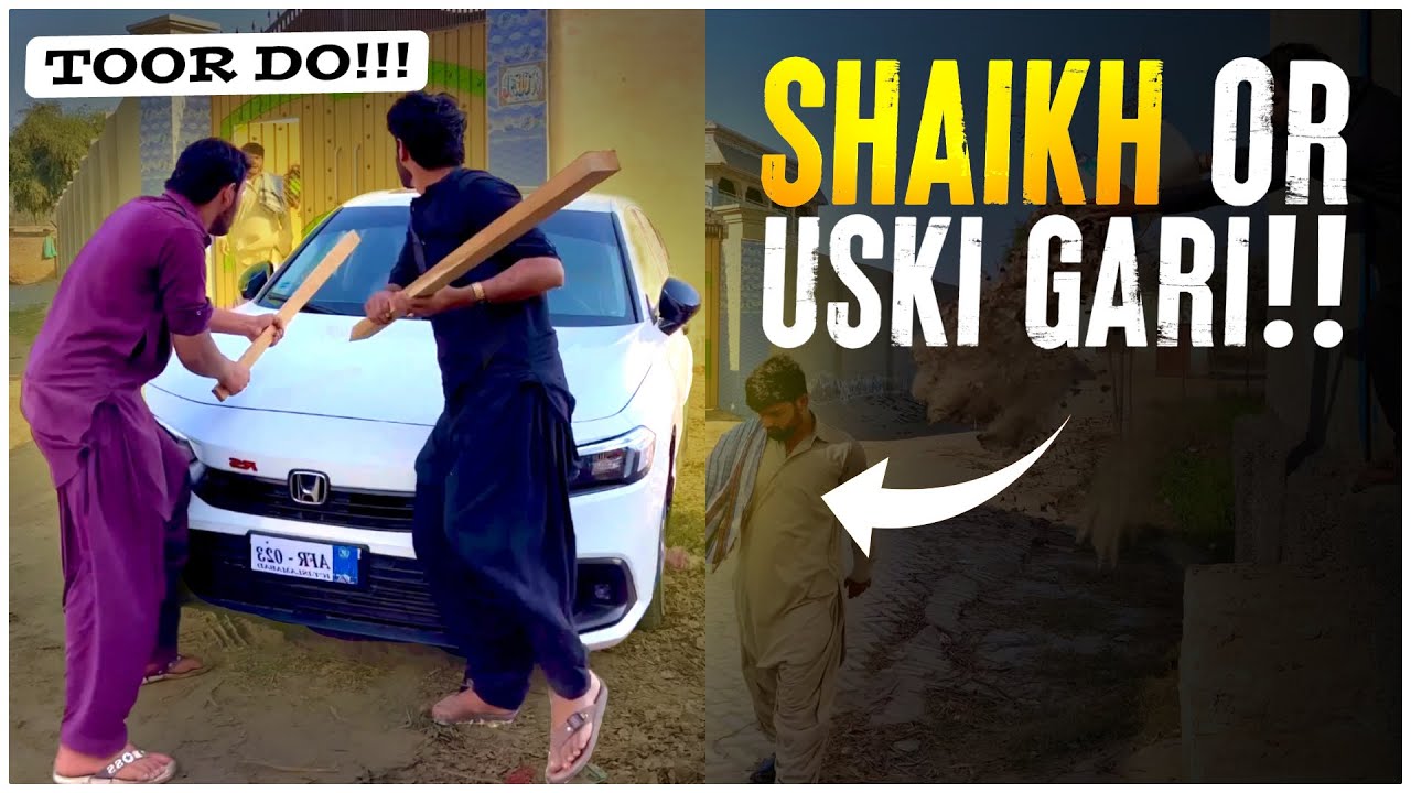 SHAIKH OR USKI CAR!! 🔥 | 2 Ghantay Mein Shaikh Ki Car Ura Li