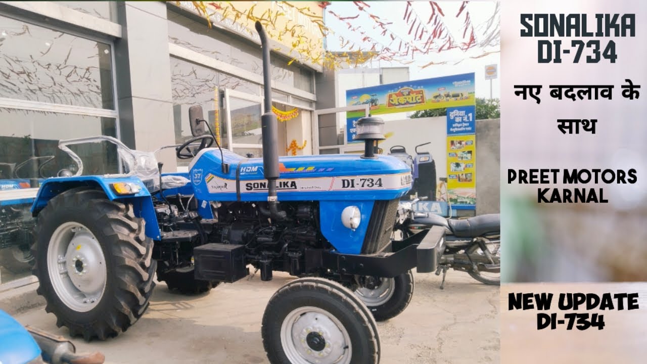 SONALIKA DI-734 / देखें सोनालीका में क्या-क्या बदलाव किया है कंपनी ने 