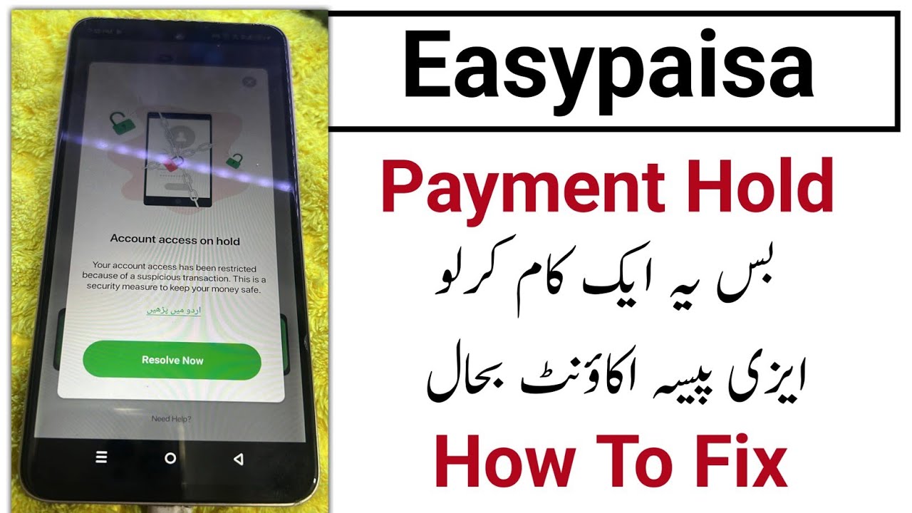 Easypaisa Payment hold Account restricted Problem Solution