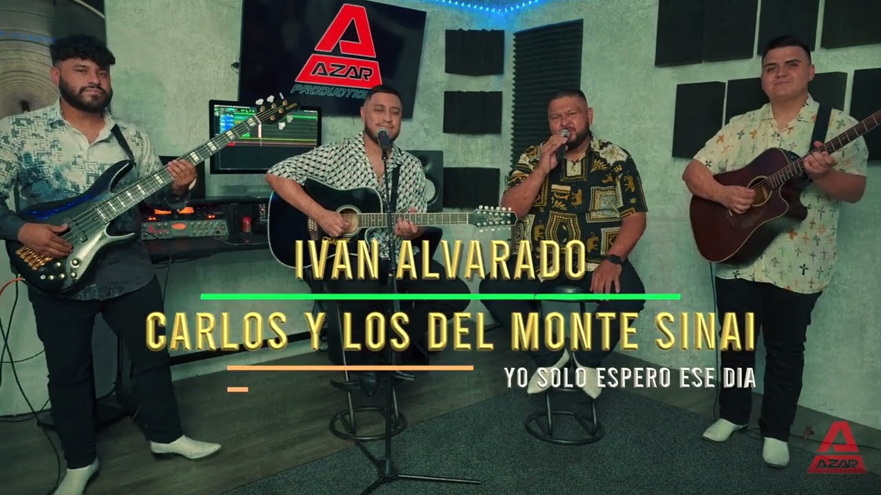 Yo Solo Espero Ese Dia (LIVE) - Ivan Alvarado Ft Carlos y los del Monte Sinai