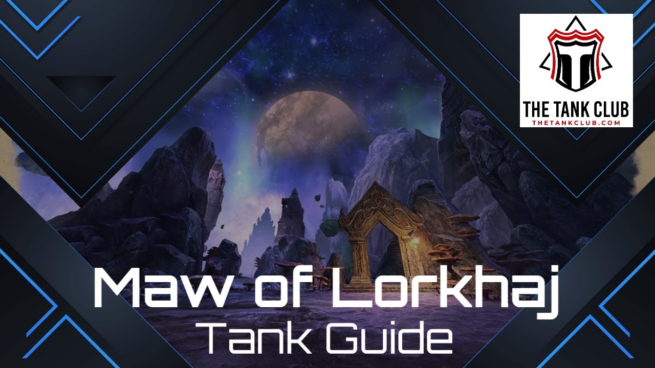 Maw of Lorkhaj Tank Guide | Elder Scrolls Online