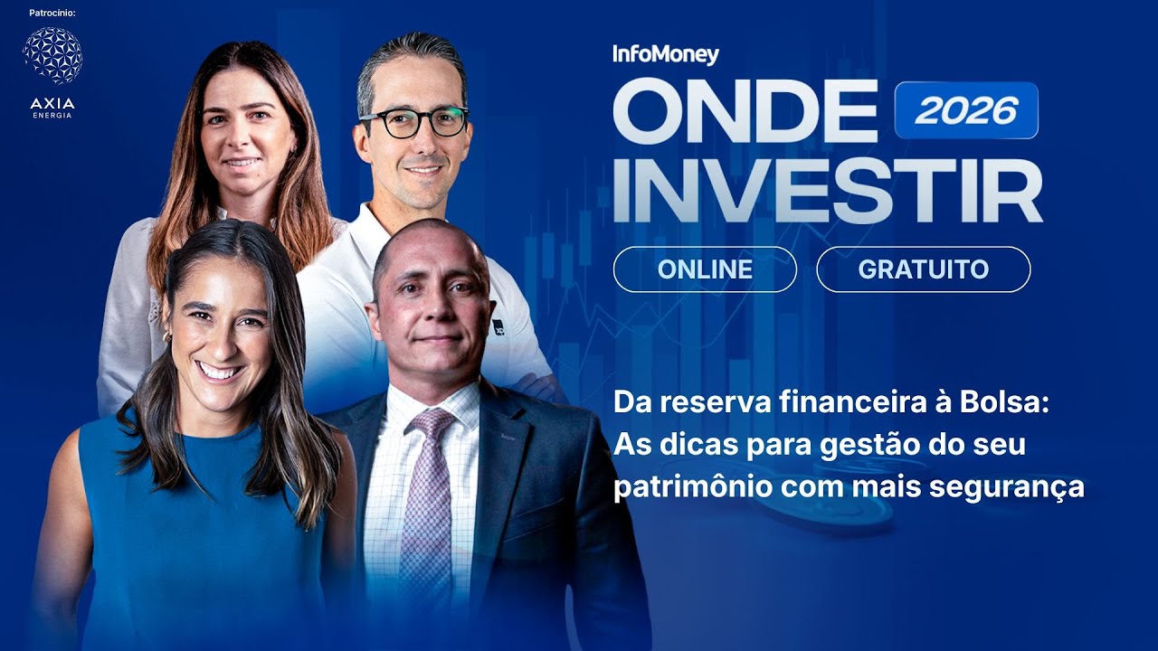Da reserva financeira &agrave; Bolsa: A gest&atilde;o do seu patrim&ocirc;nio com mais seguran&ccedil;a | ONDE INVESTIR 2026