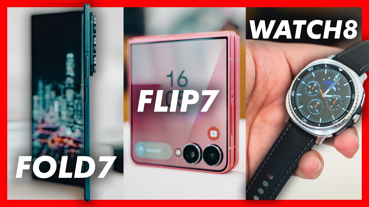 Totul despre Galaxy Z Fold7, Flip7 și Watch8. Cât de subțiri sunt și cât costă