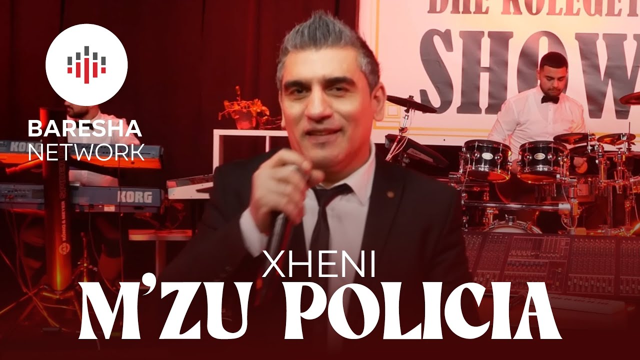Xheni - MZU POLICIA (Live Version) #2026
