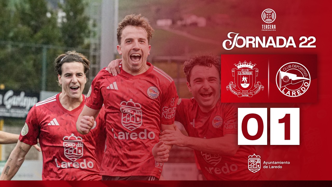 Resumen y Goles | CD Tropezón 0-1 CD Laredo