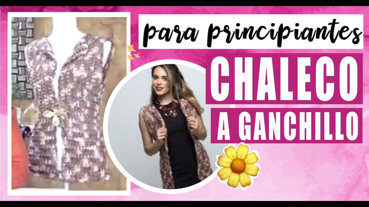 🌼Para Principiantes - CHALECO FÁCIL DE TEJER ✨Cómo tejer con LAURA CEPEDA