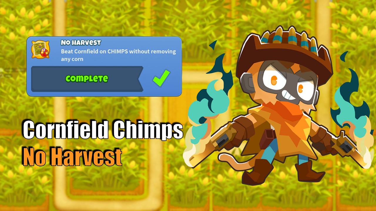 BTD6 Chimps Guide - Cornfield (v56) (No Harvest Achievement)