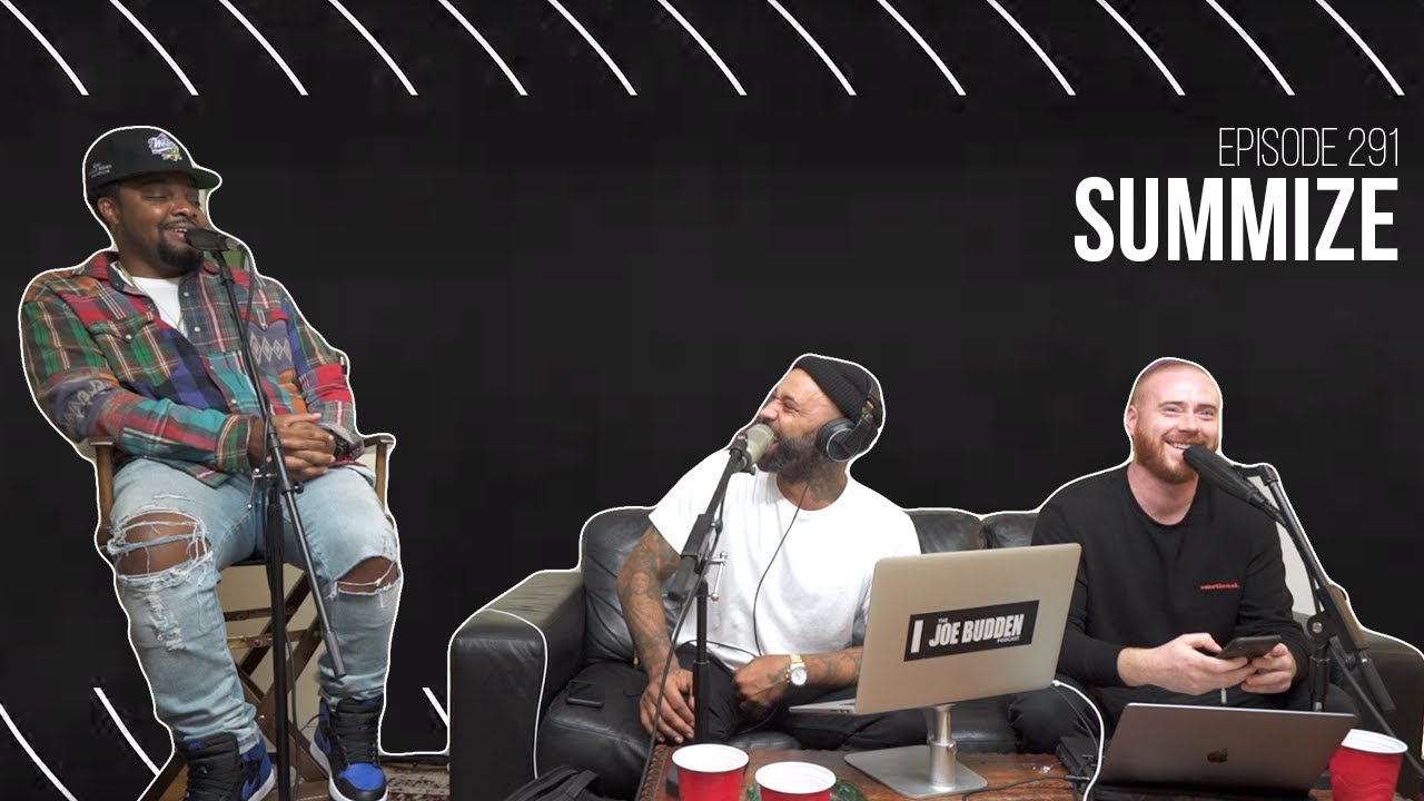 The Joe Budden Podcast Episode 291 | Summize