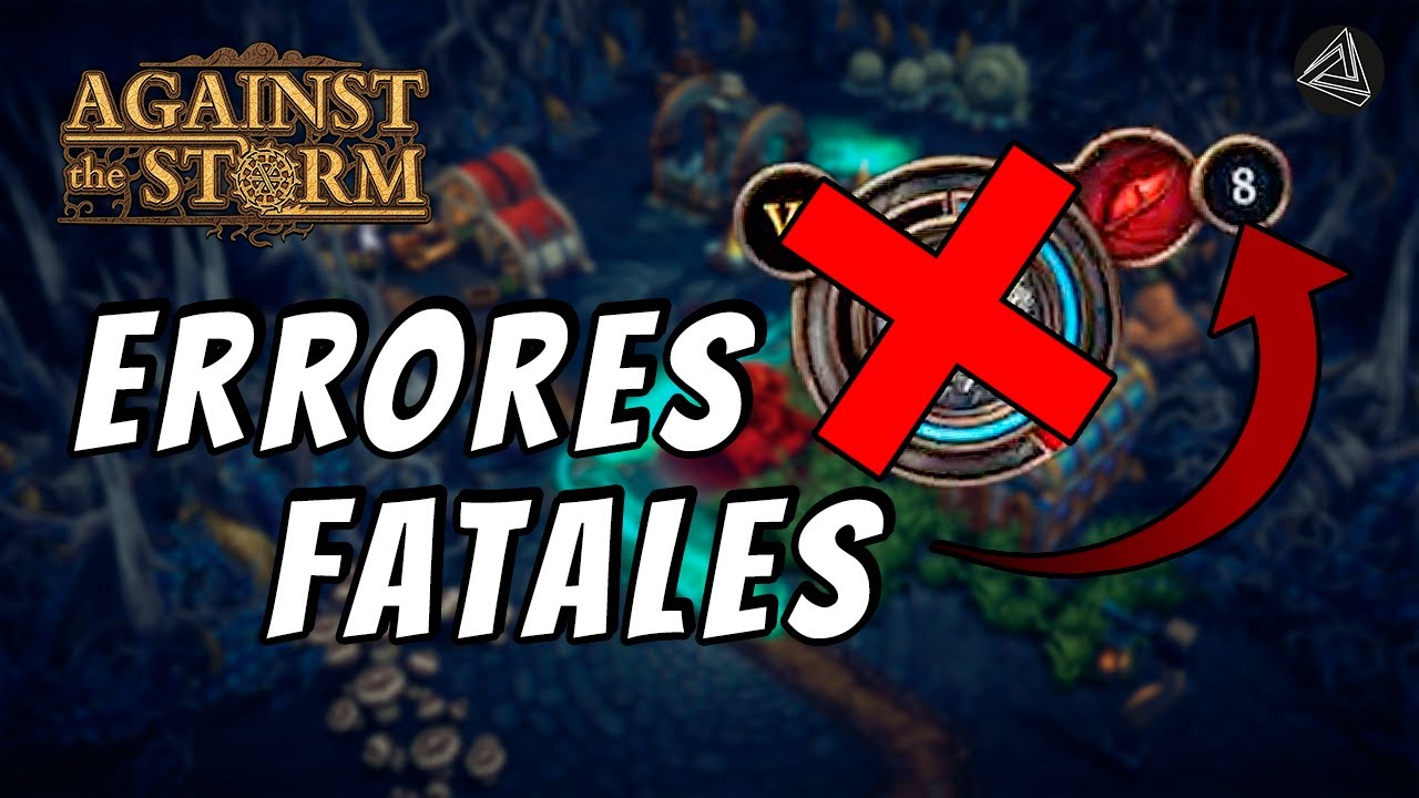 Deja de PERDER en Against the Storm: 10 Fallos Fatales