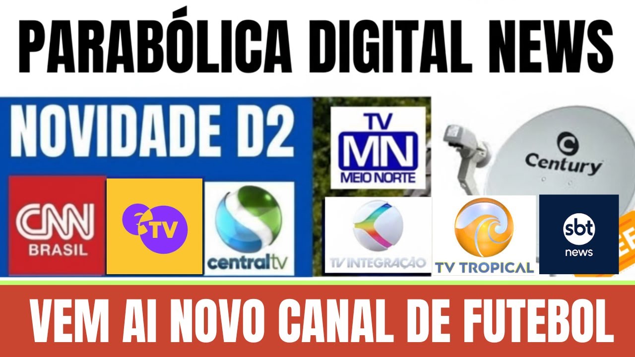 📡PARABÓLICA NEWS! GAZETA DE AL CANAL 207 JÁ ESTA NO AR; VEM AI NOVO CANAL DE FUTEBOL