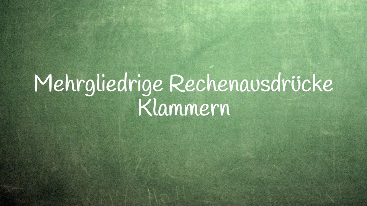 5.4.1 Rechenausdrücke und Klammern mit Klammerregeln