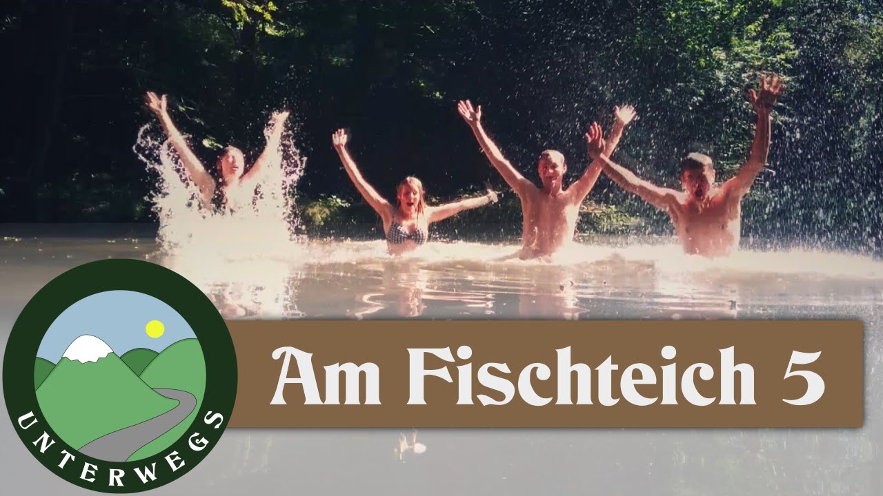 Am Fischteich #5 - VLOG Outdoor
