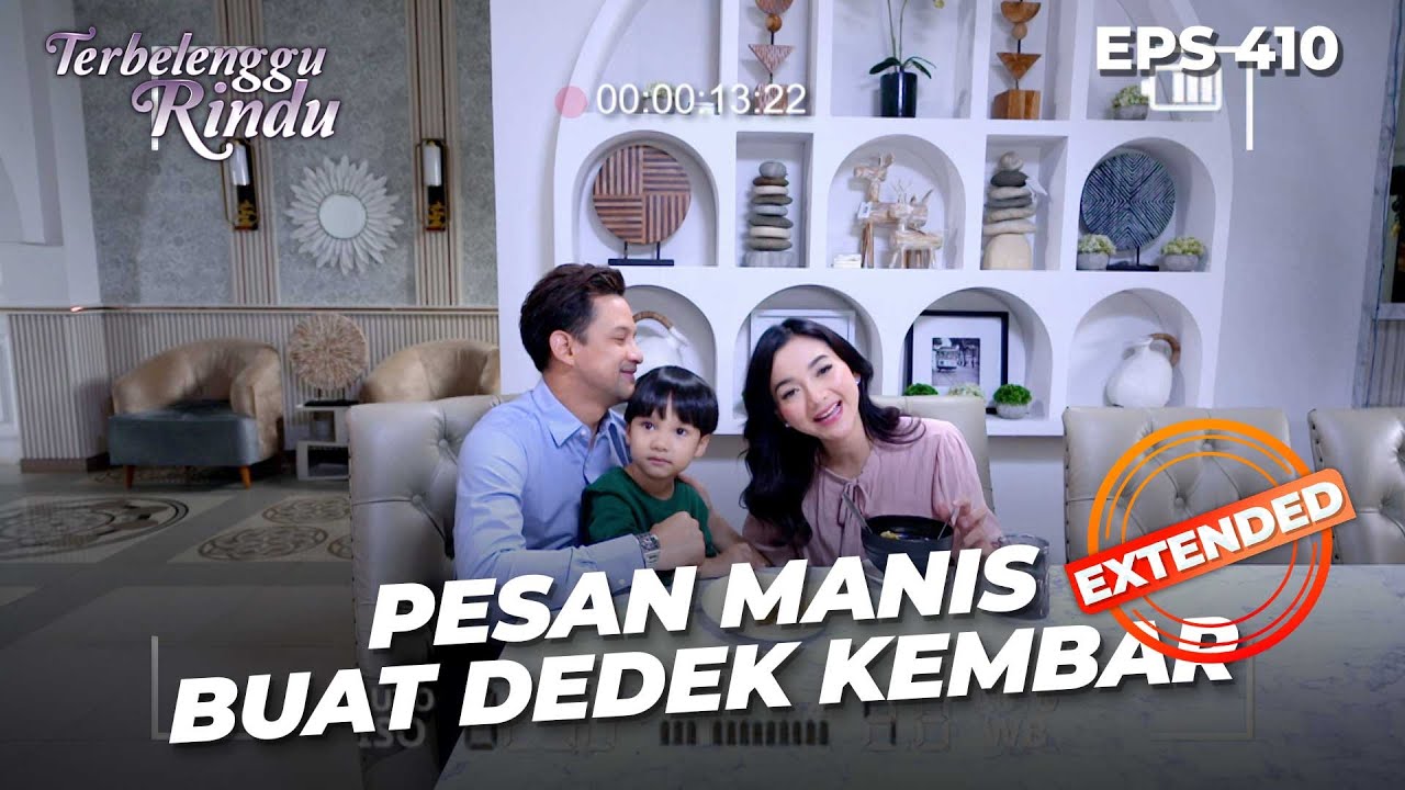 Amira Biru & Arkana Bikin Video Pesan Buat Dedeknya | TERBELENGGU RINDU | EPS. 410 EXTENDED VERSION