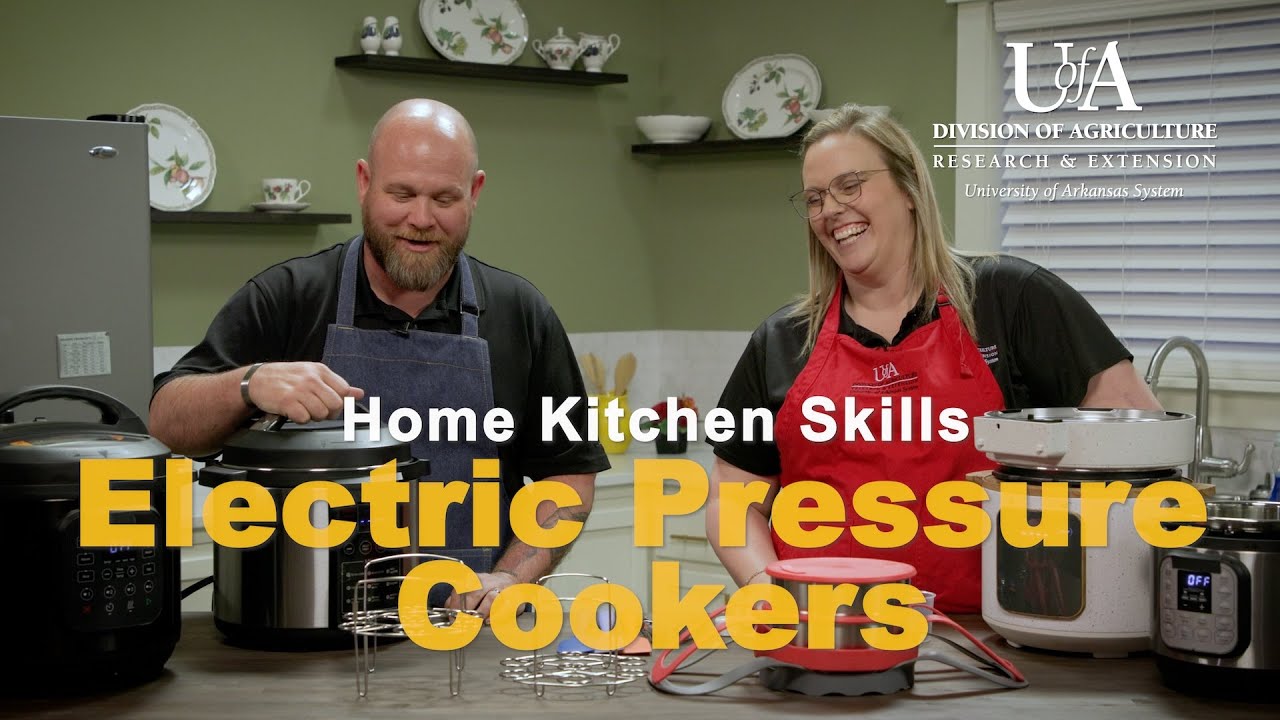 Home Kitchen Skills - Electric Pressure Cookers