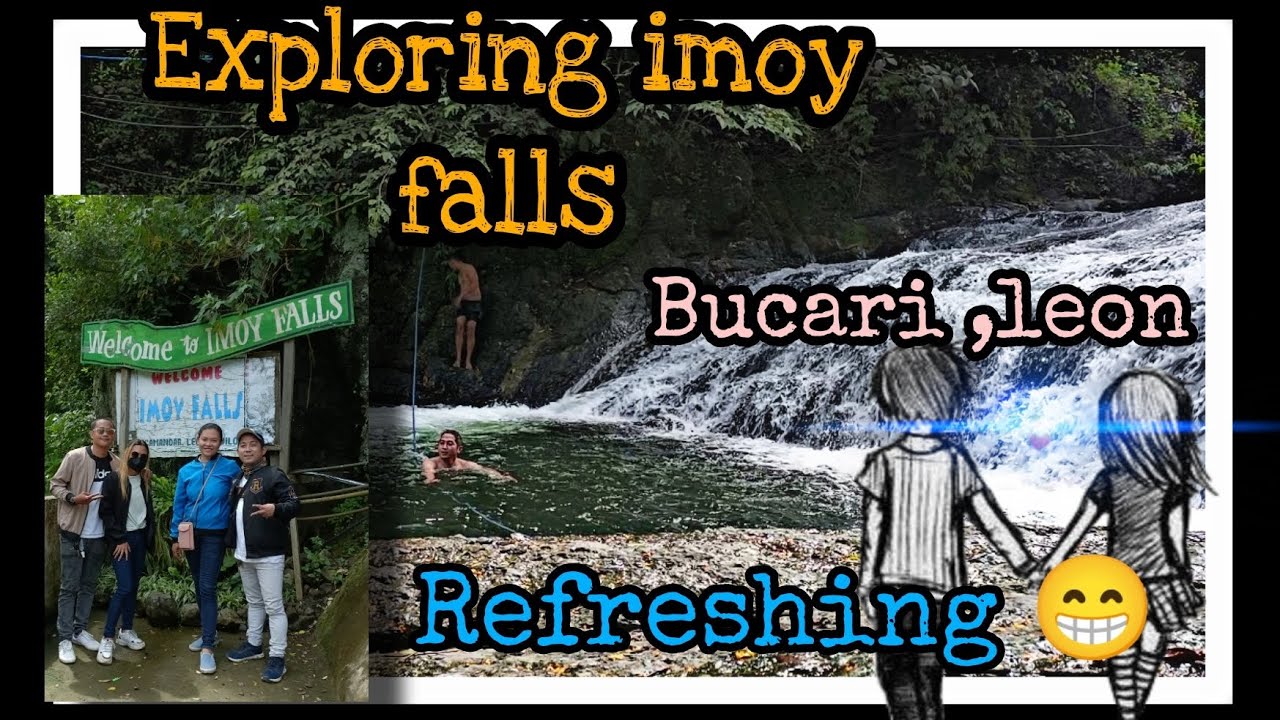 EXPLORING BUCARI LEON,ILOILO (PART 3) IMOY FALLS