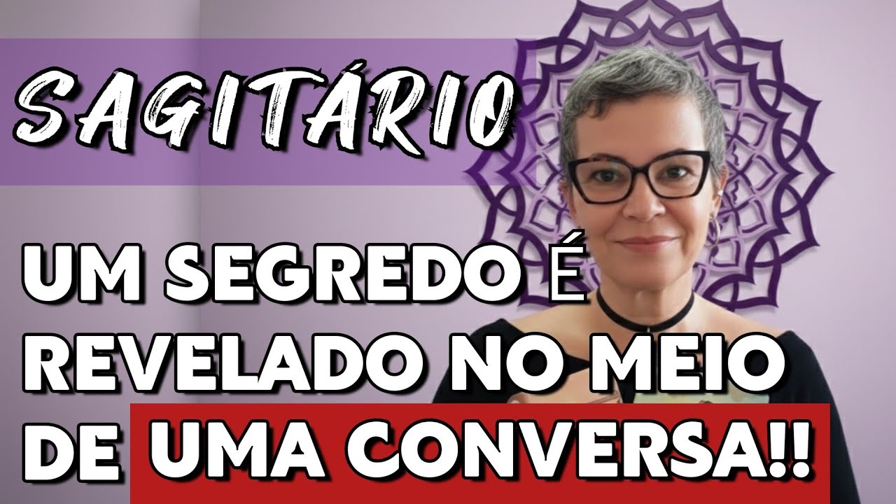🌙SAGITÁRIO ♐️ UM SEGREDO É REVELADO NO MEIO DE UMA CONVERSA! #sagitario ##tarot 