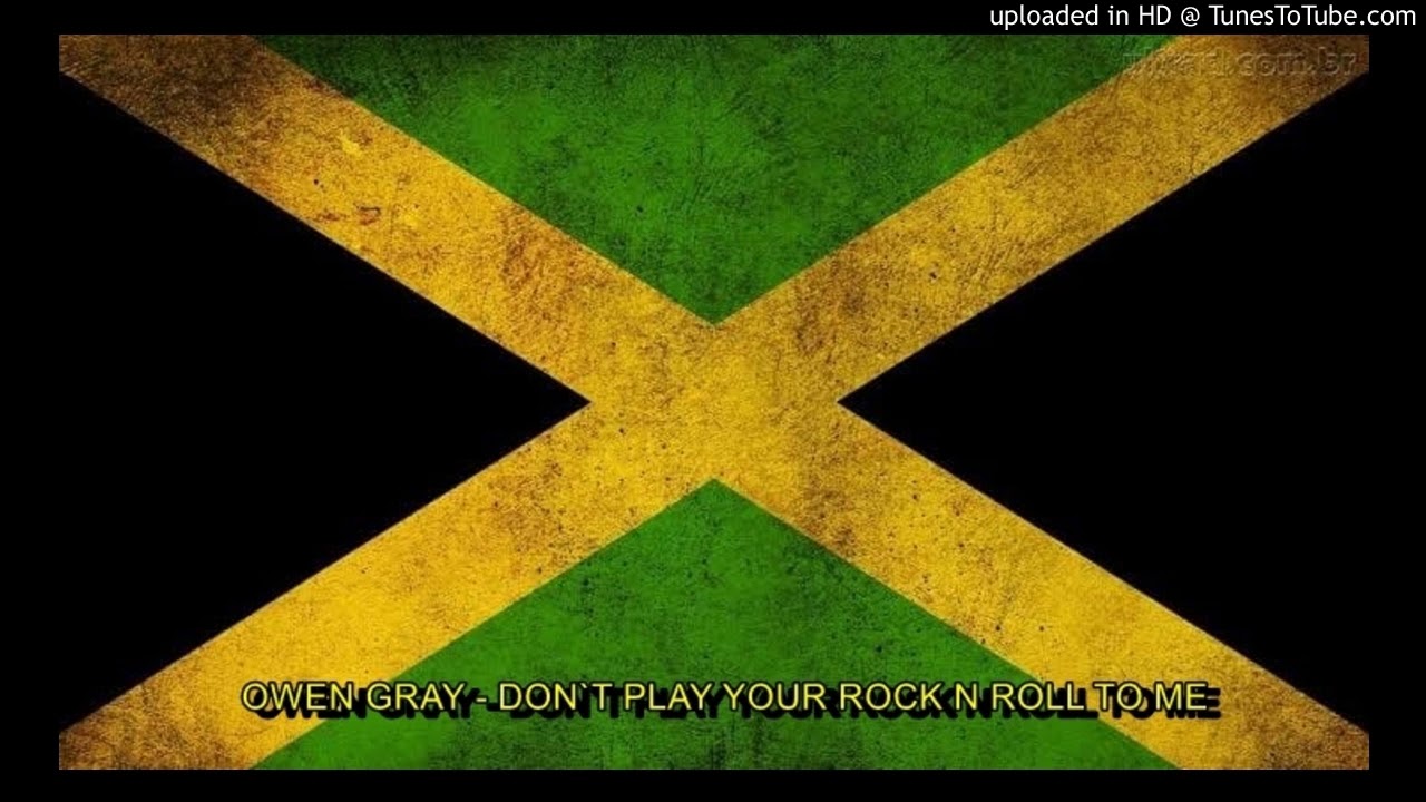 OWEN GRAY - DON`T PLAY YOUR ROCK N ROLL TO ME