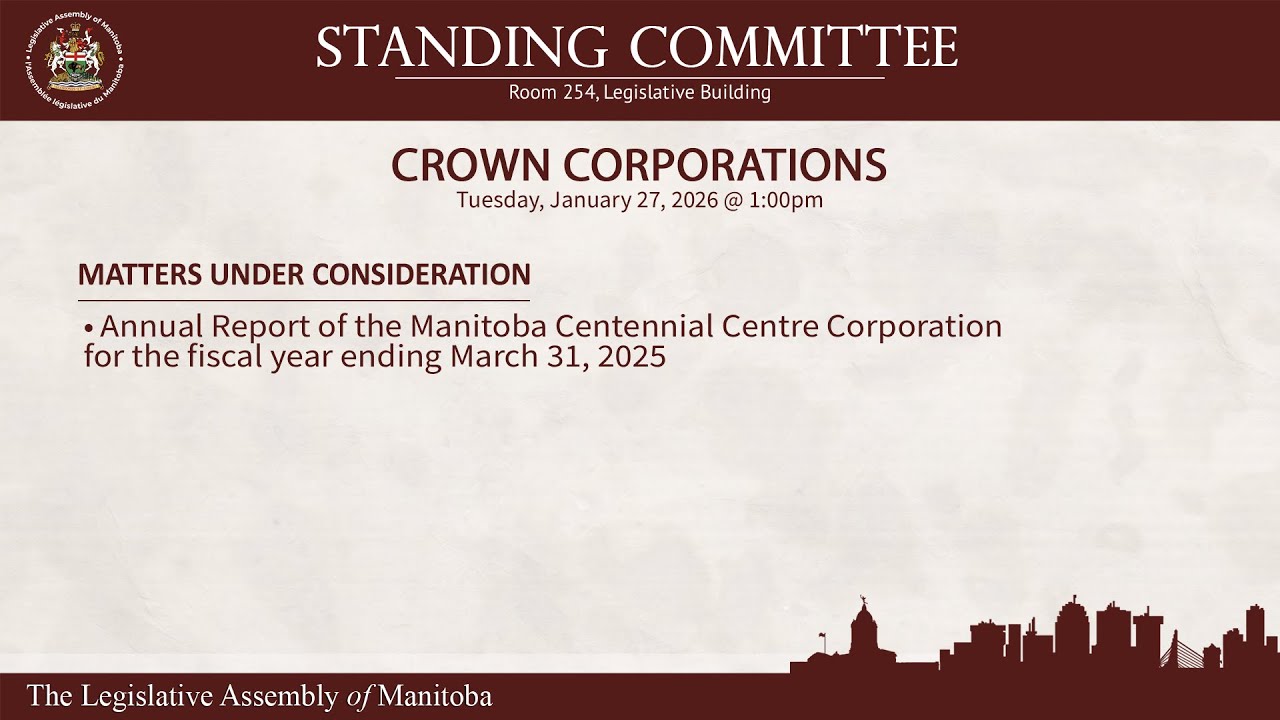 Standing Committee on CROWN CORPORATIONS - 254 - January 27, 2026
