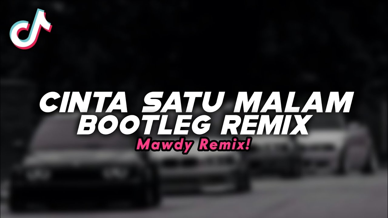 DJ CINTA SATU MALAM  - BOOTLEG REMIX (Mawdy MZY) SOUND FYP VIRAL TIK TOK TERBARU 2026!!!