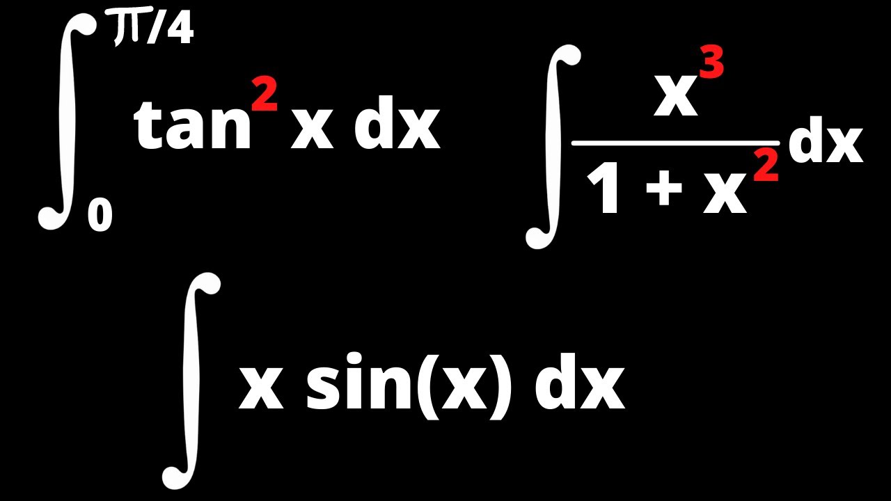 Résolvons ensemble ces 3 intégrales