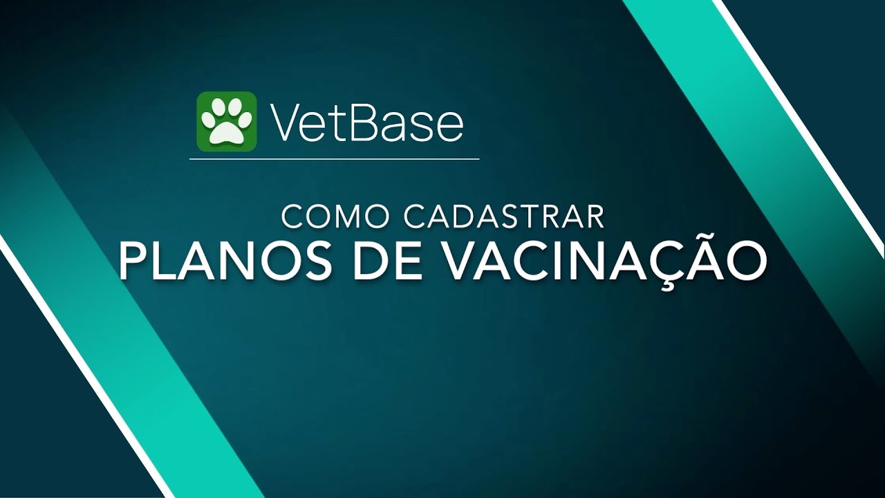 Cadastrando Planos de Vacinação no VetBase