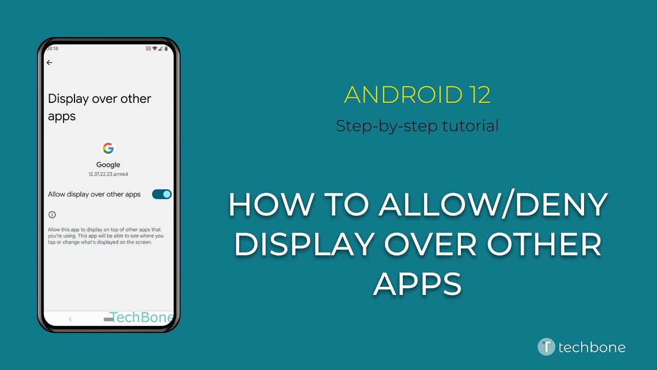 How to Allow/Deny Display over other apps [Android 12]