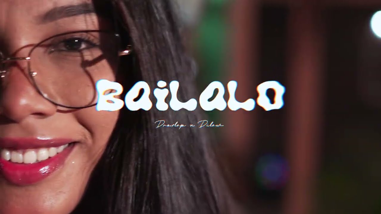 Dreslop - BÁILALO (Video Oficial) Prod. Dilow