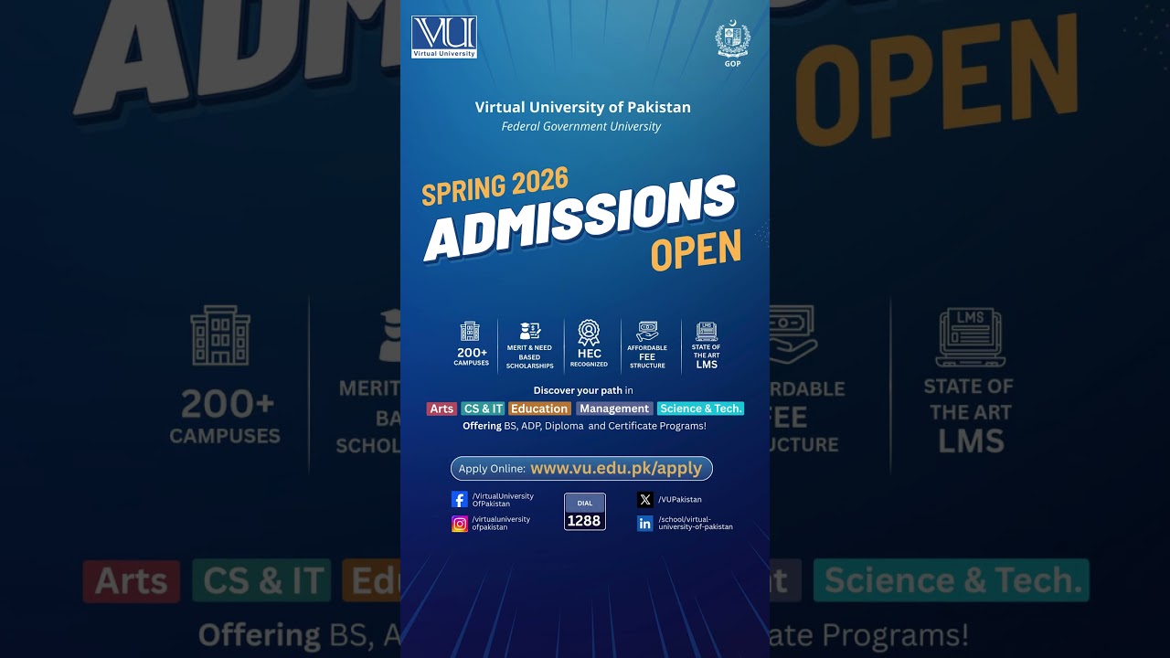 ADMISSIONS OPEN  SPRING 2026 | Virtual University of Pakistan