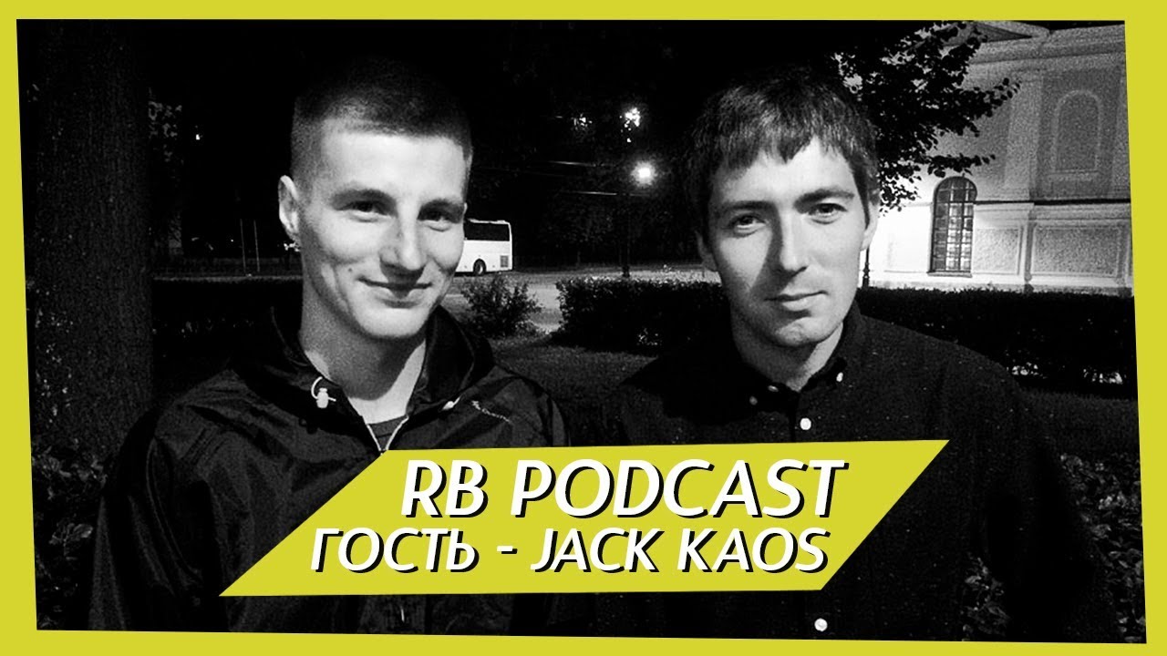 RB Podcast - Jack Kaos №1