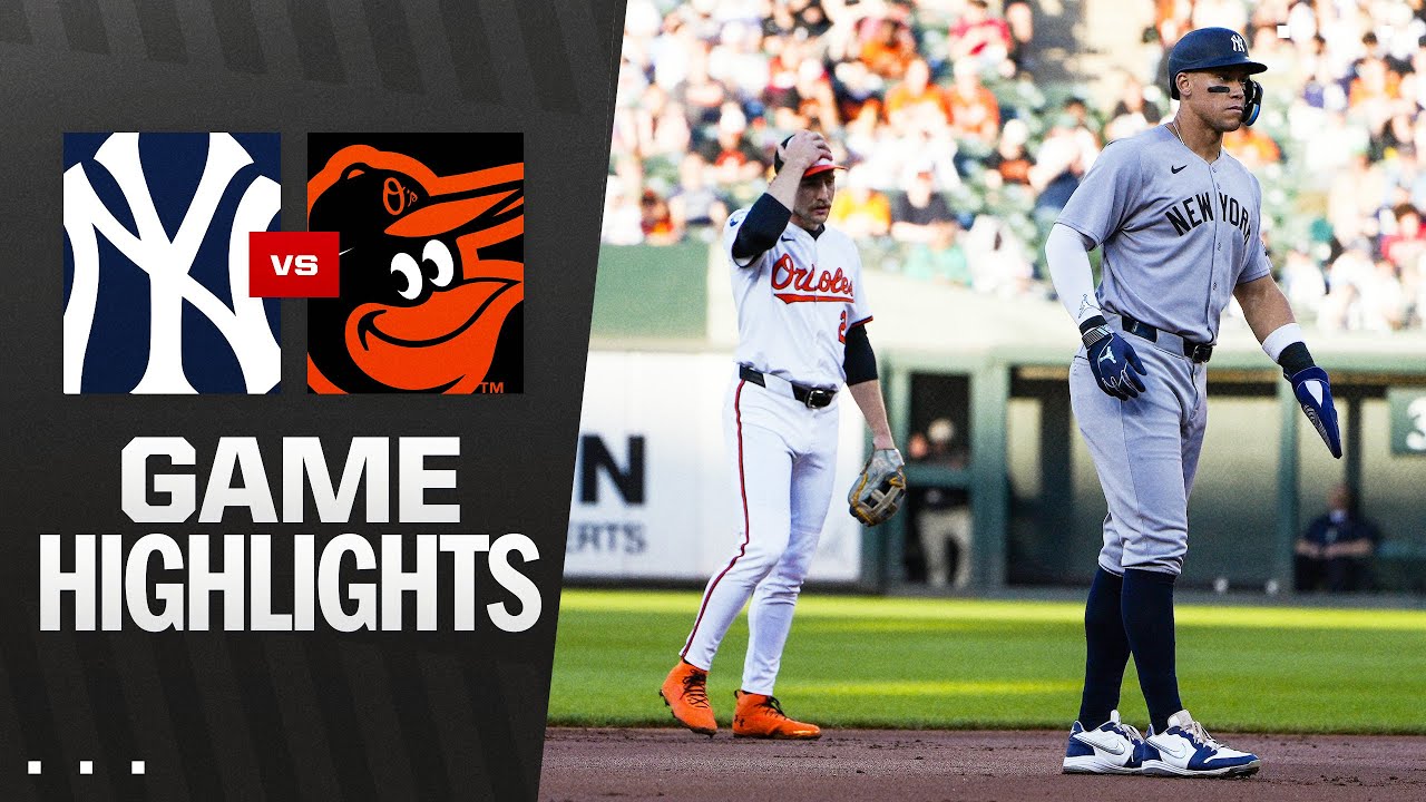 Yankees vs. Orioles Game Highlights (4/28/25) | MLB Highlights