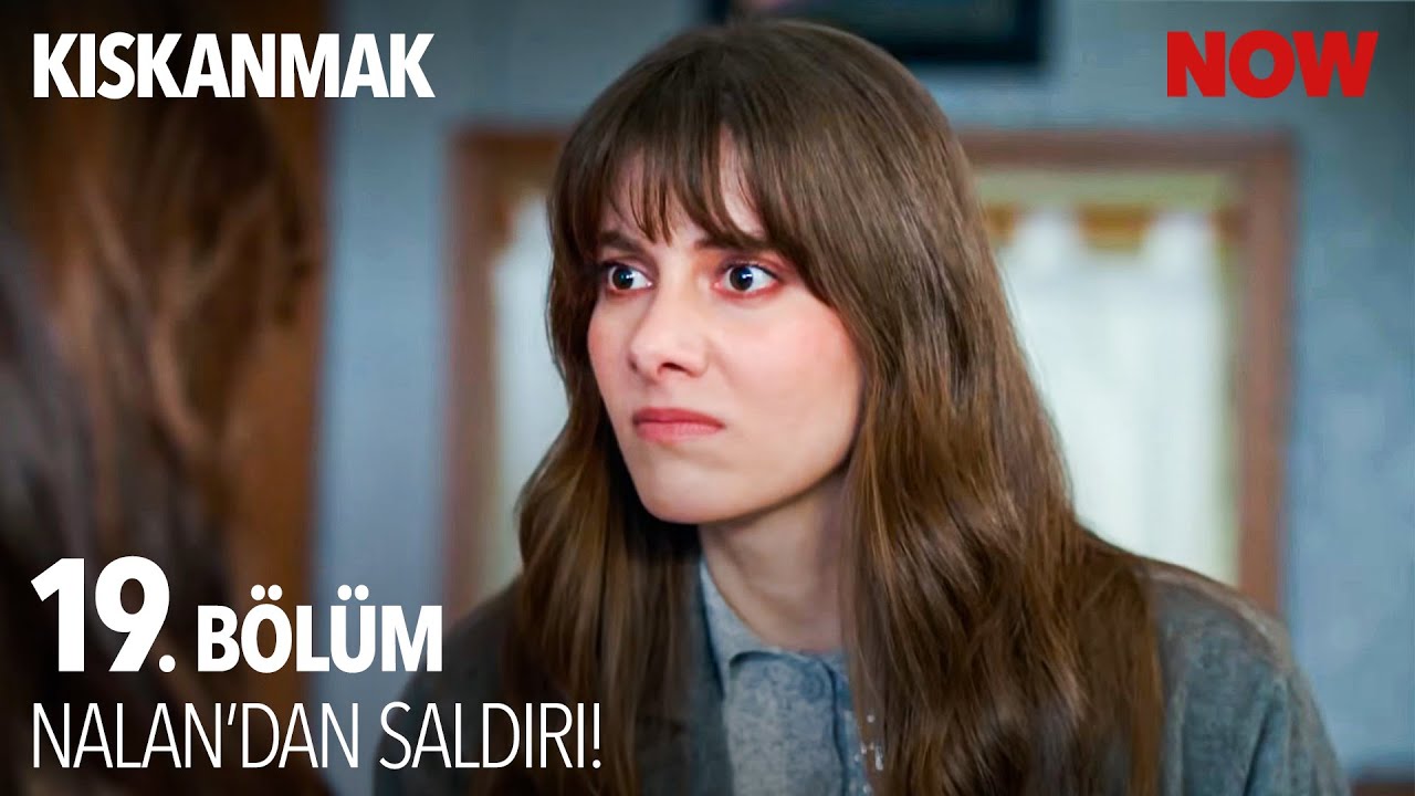 Nalan Sinirden Kendini Kaybetti! - Kıskanmak 19. Bölüm @KiskanmakDizisi