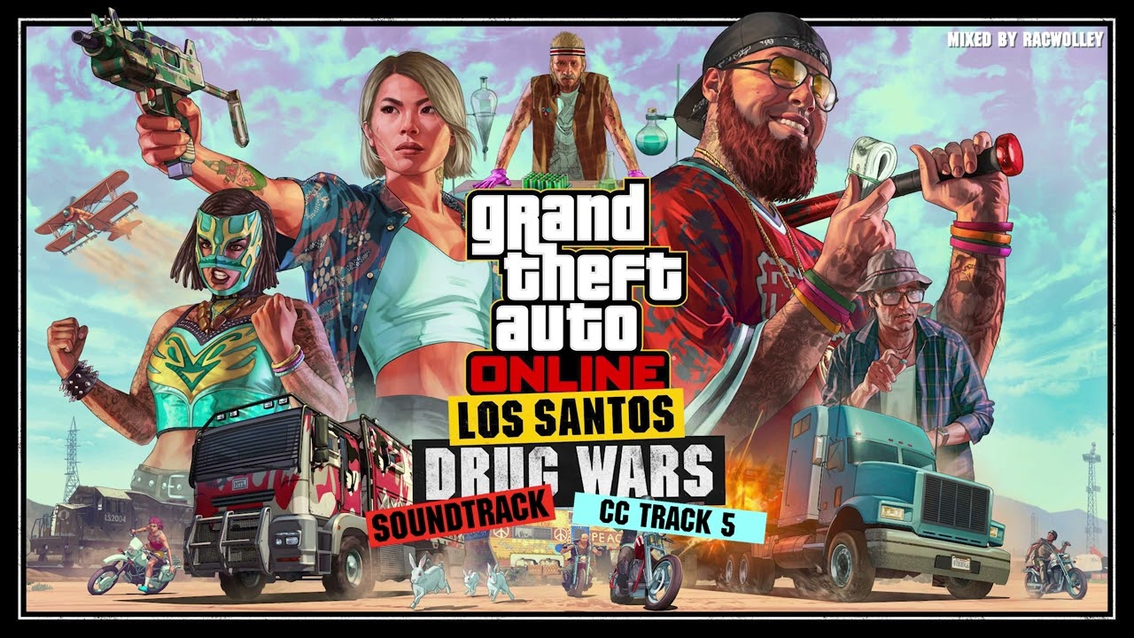 GTA Online: Los Santos Drug Wars Original Soundtrack - CC Track 5