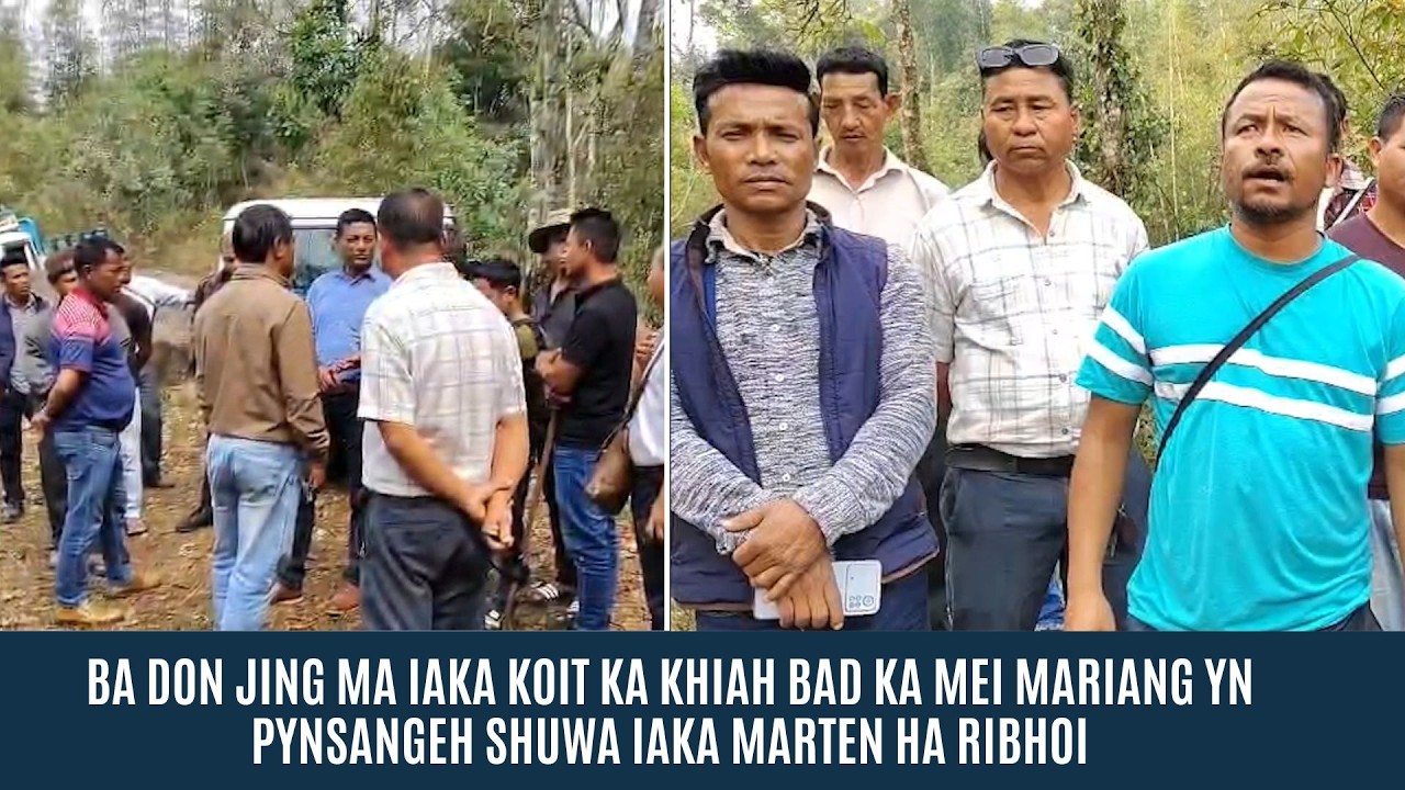 BA DON JING MA IAKA KOIT KA KHIAH BAD KA MEI MARIANG YN PYNSANGEH SHUWA IAKA MARTEN HA RIBHOI