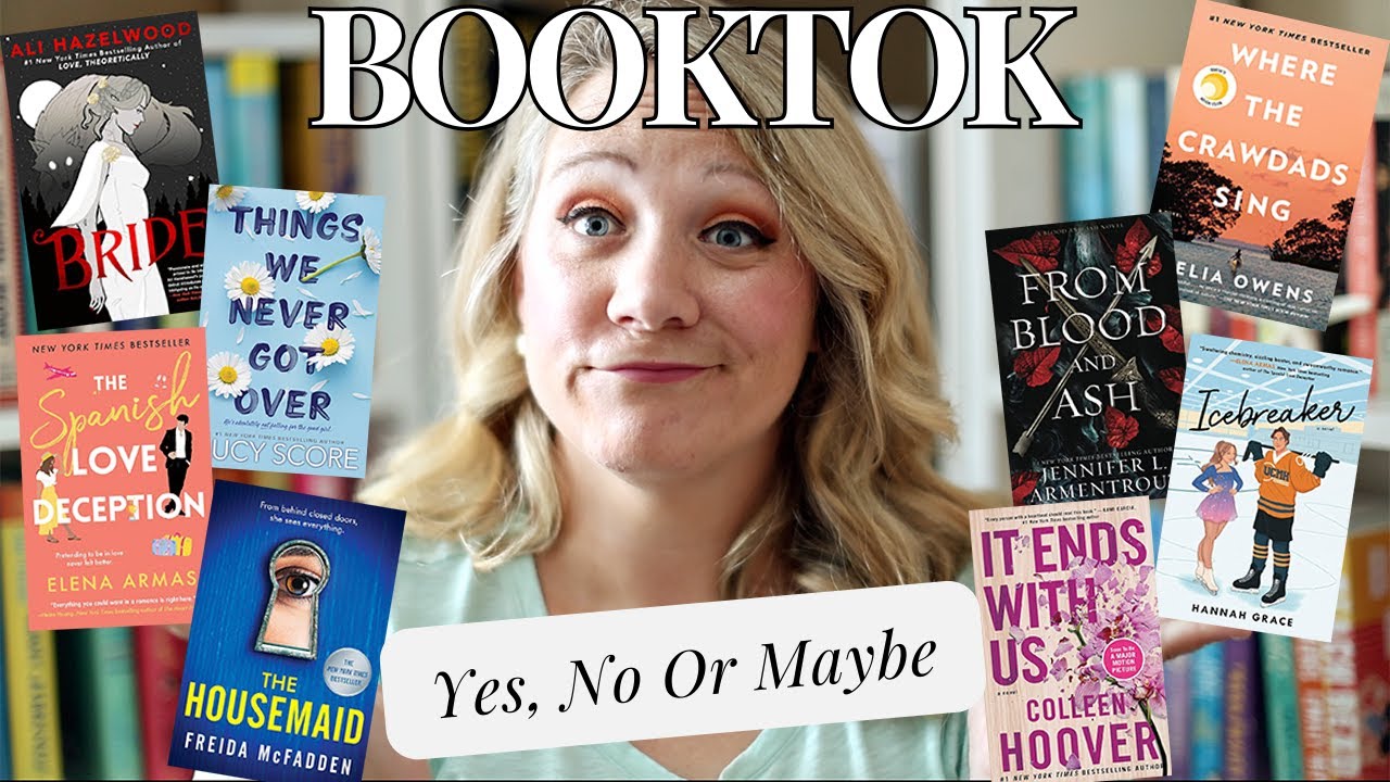 BOOKTOK BOOKS| Yes, No or Maybe