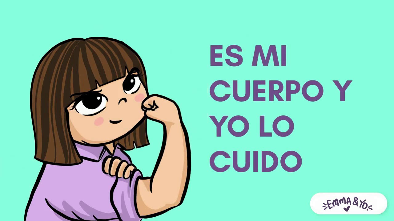 Es mi cuerpo y yo lo cuido | Emma y Yo - Educación Sexual Integral