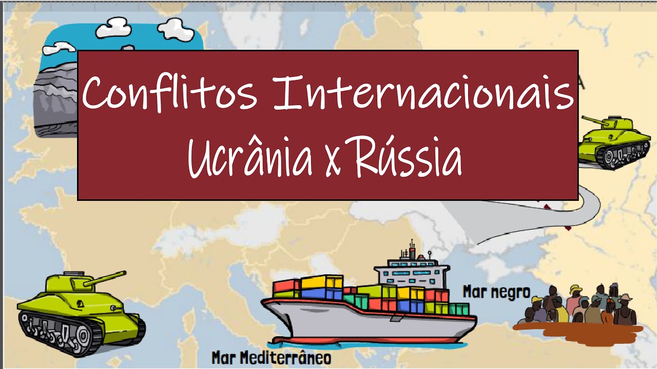 Atualidades - Conflitos internacionais: R&uacute;ssia x Ucr&acirc;nia | Desenhando a Solu&ccedil;&atilde;o