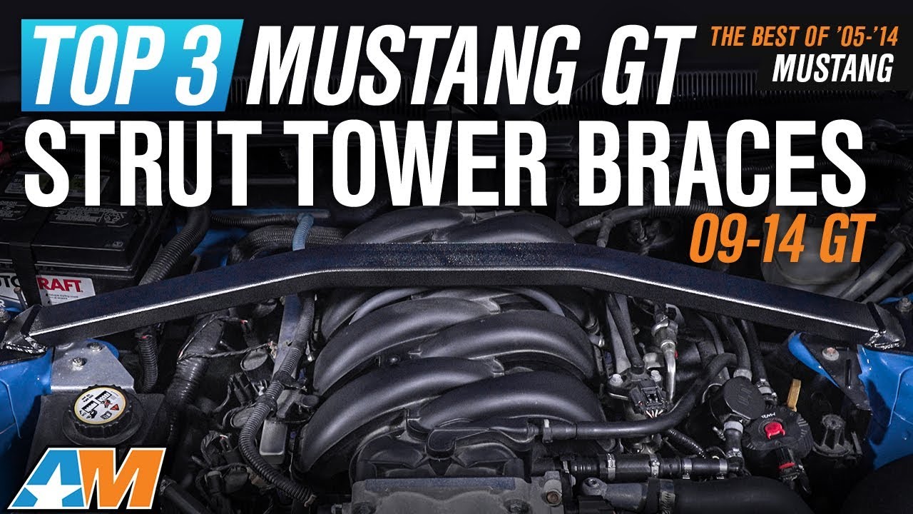 The 3 Best Mustang Strut Towers Braces For 2005-2014 Mustang GT