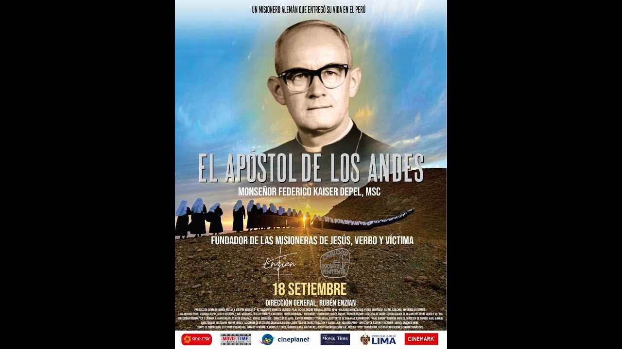 📽✨18 SETIEMBRE:  ESTRENO DEL DOCUMENTAL “EL APÓSTOL DE LOS ANDES” ✨📽
