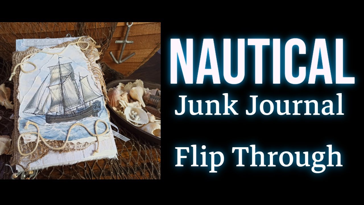 Nautical Junk Journal Flip Through