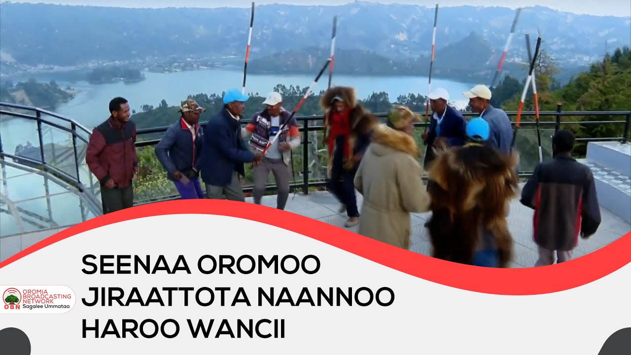 Seenaa Oromoo Jiraattota Naannoo Haroo Wancii