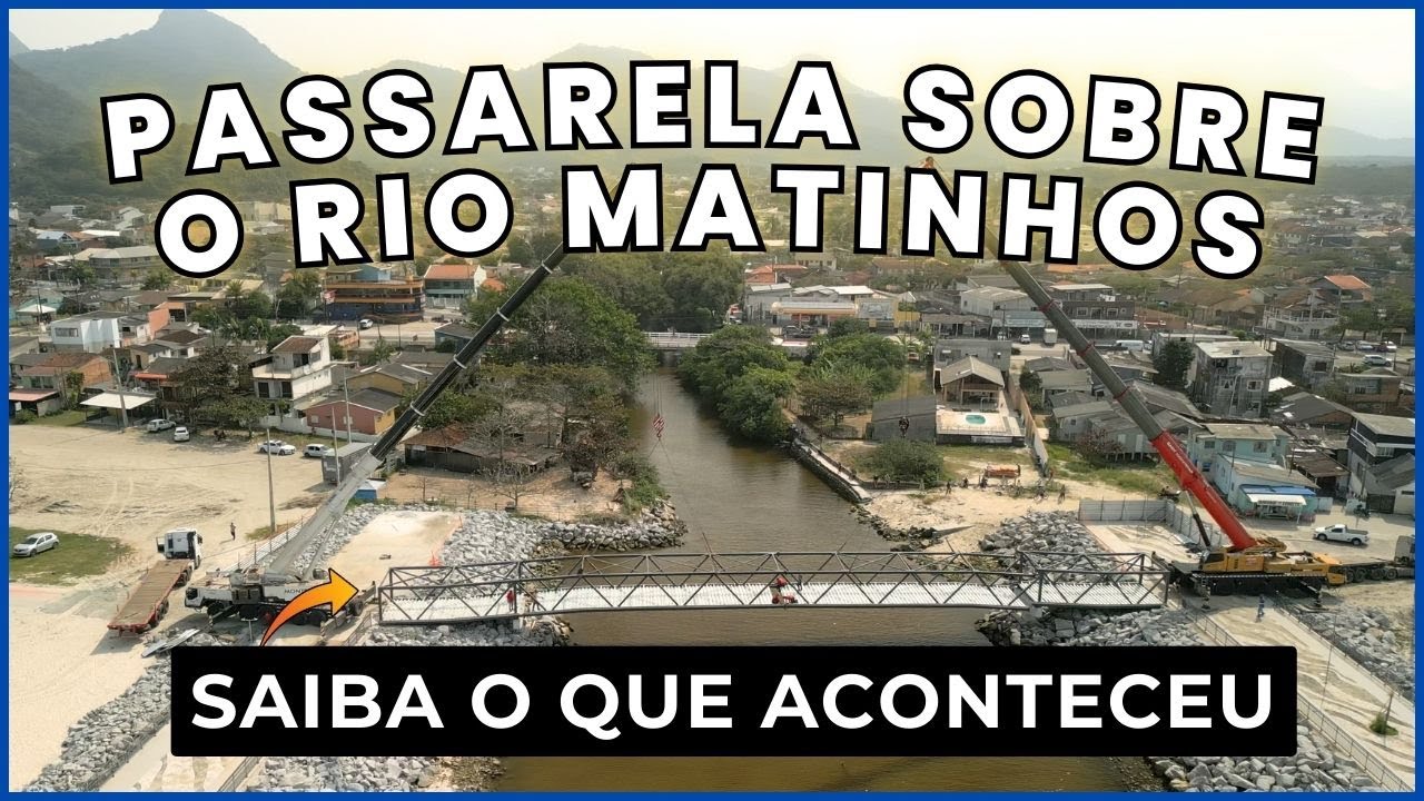 PASSARELA DO RIO MATINHOS | Saiba Oficialmente O QUE HOUVE | Revitalização Em Matinhos PR