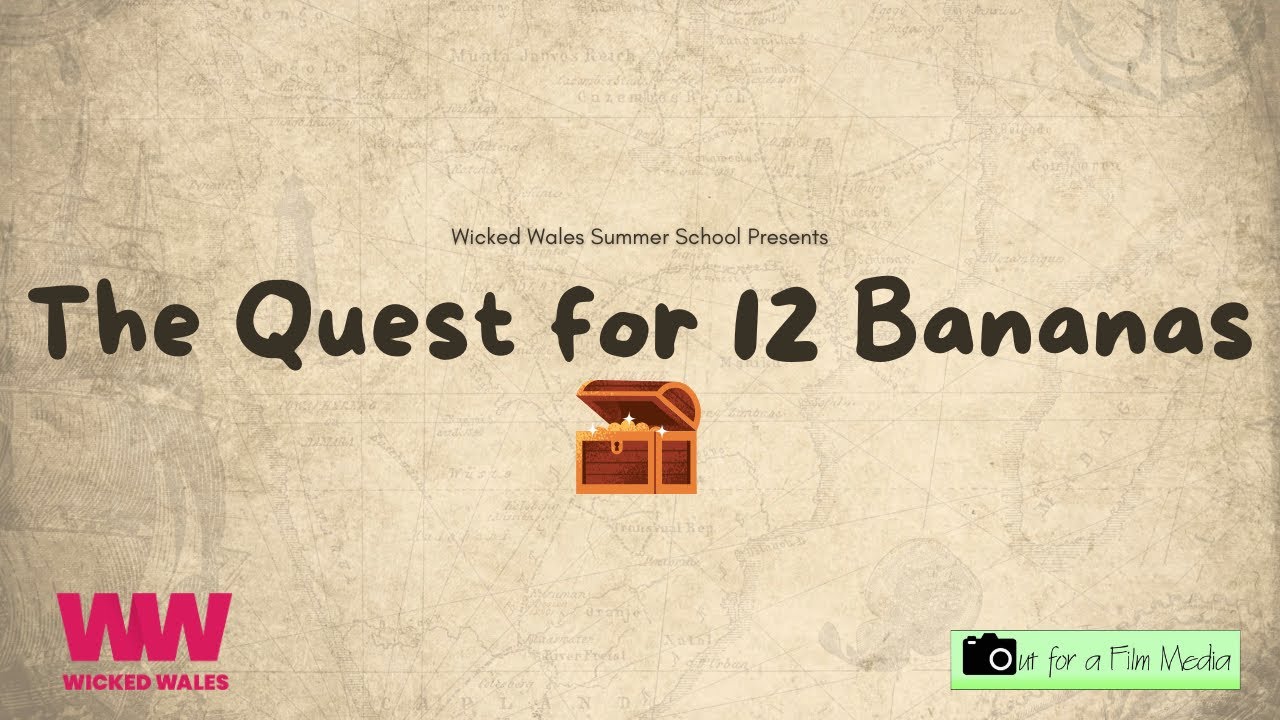 Quest for 12 Bananas - Wicked Wales Summer Sessions