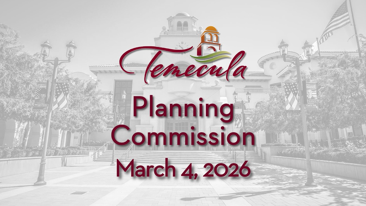 Temecula Planning Commission Meeting - February 4, 2026