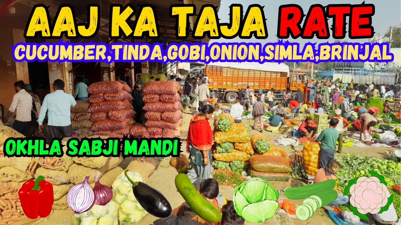 #Cucumber,#Tinda ,#Gobi,#Onion,#Simla,#Brinjal / Aaj ka taja rate / Okhla Mandi Wholesale Block