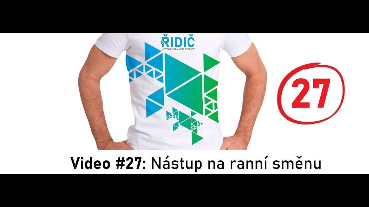 Video #27: Nástup na linku