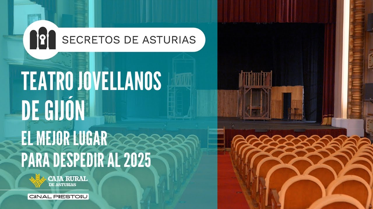 Canal Prestosu | Secretos de Asturias: Teatro Jovellanos #Gijón