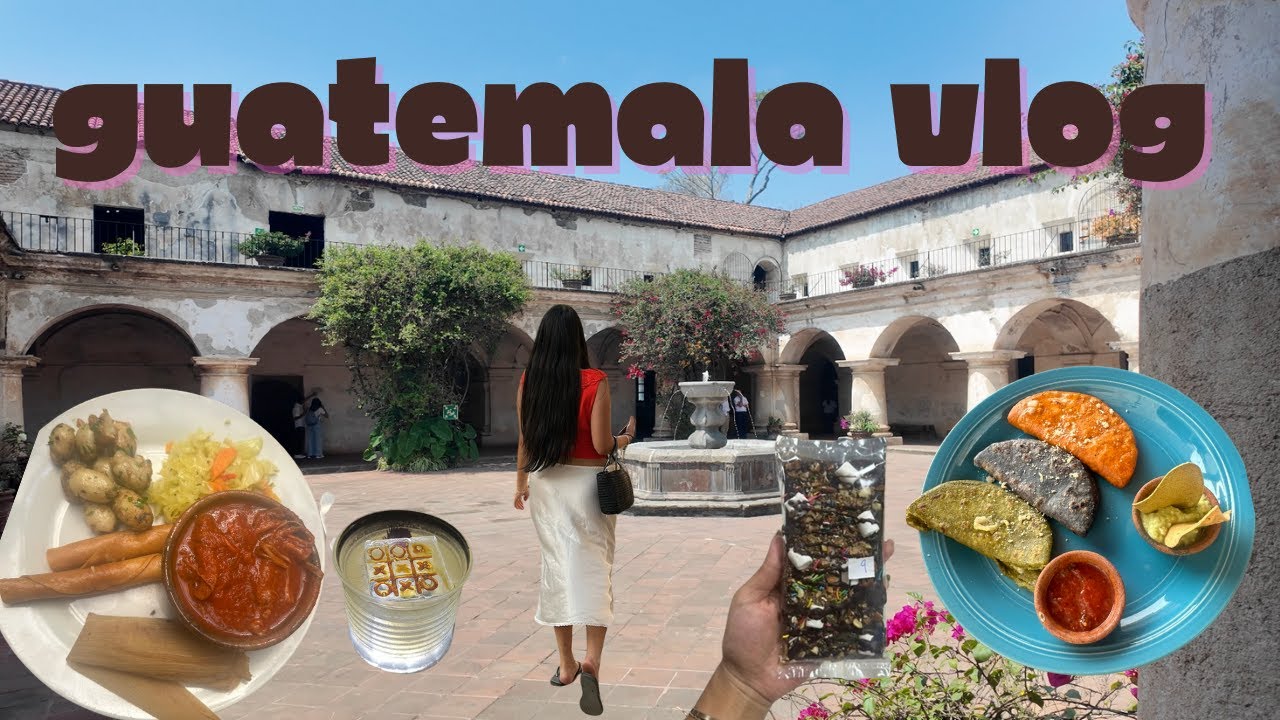 Guatemala Vlog | Chocolate Making, Convents, Food Tour, Ulew Speakeasy, Street Food
