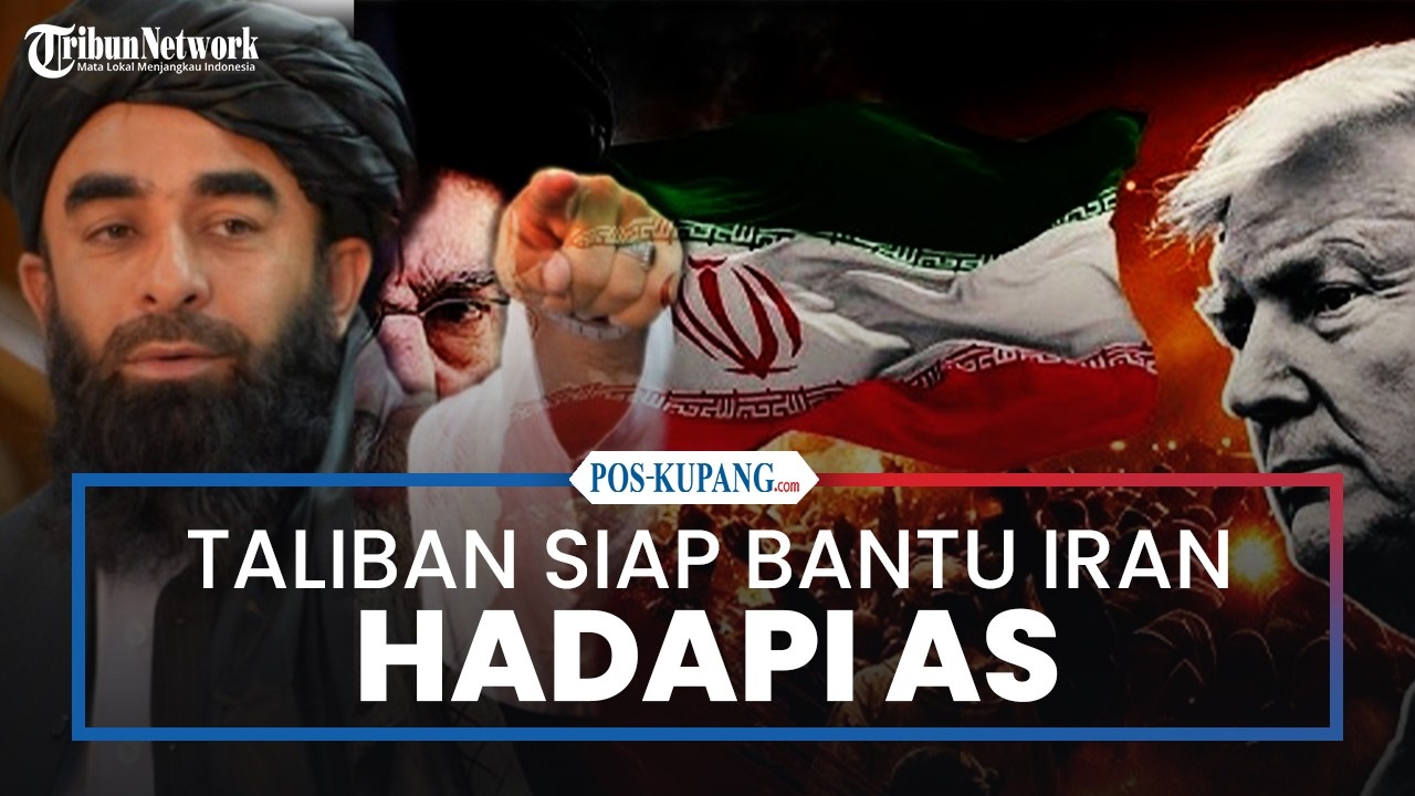 Taliban Siap Bantu Iran Hadapi Serangan Amerika Serikat