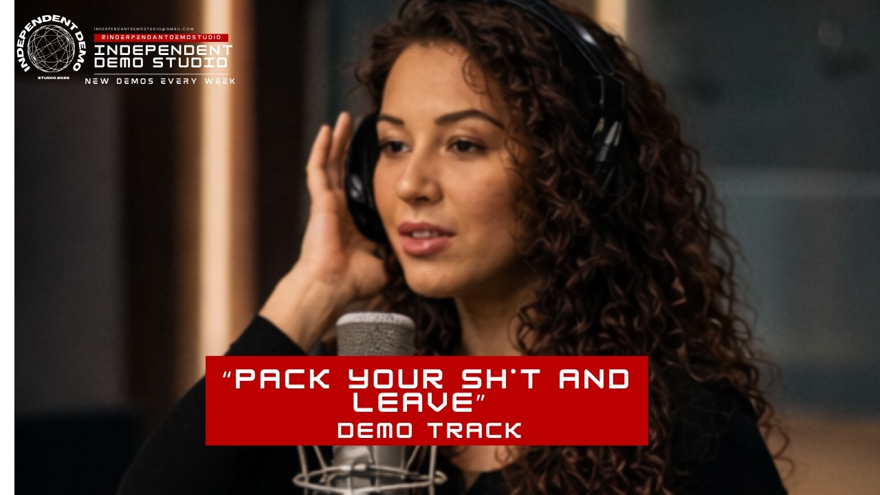 Pack Your Sh*t And Leave &ndash; Emotional R&B Demo | Breakup Soul &bull; Female Vocals